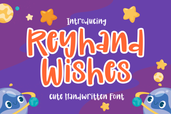 Reyhand Wishes: A Playful Font for Creative Designs