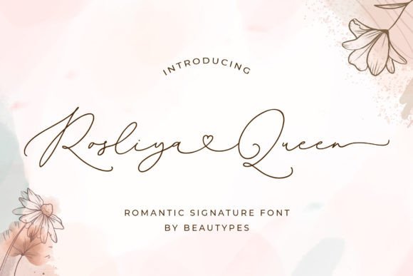 Rosliya Queen: A Signature Font for Elegance and Versatility