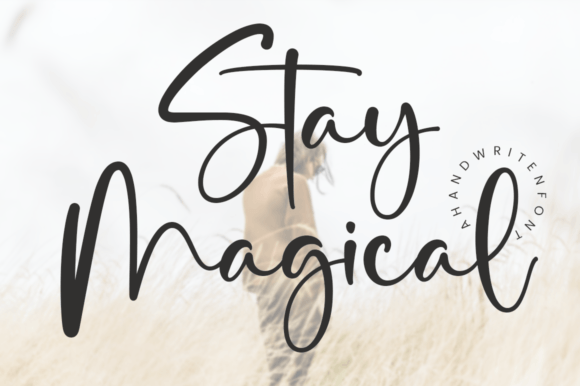 Stay Magical: A Delicate Script Font That Elevates Design with Elegance